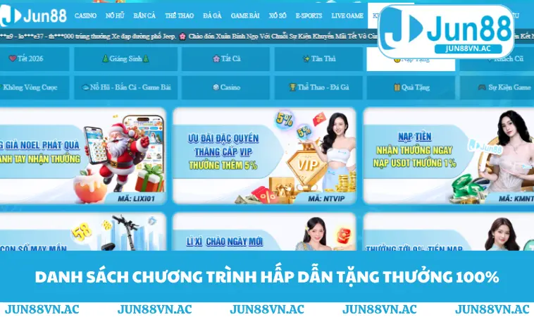 Danh sách chương trình hấp dẫn tặng thưởng 100%
