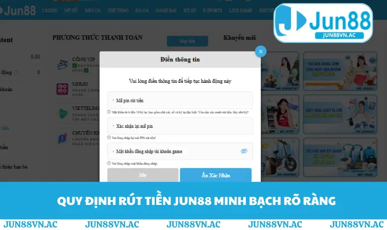 Quy định rút tiền JUN88 minh bạch rõ ràng